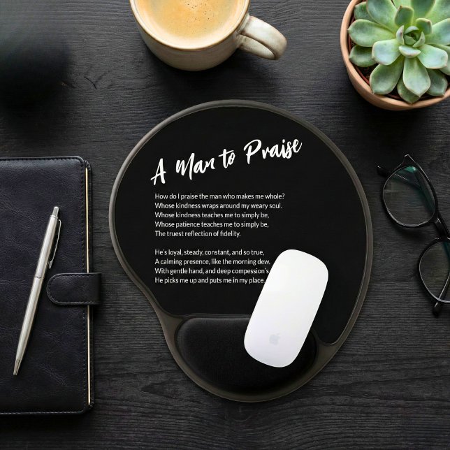 "A Man to Praise" Sentimental  Gel Mouse Pad ("A Man to Praise" Sentimental Gel Mouse Pad for Him)