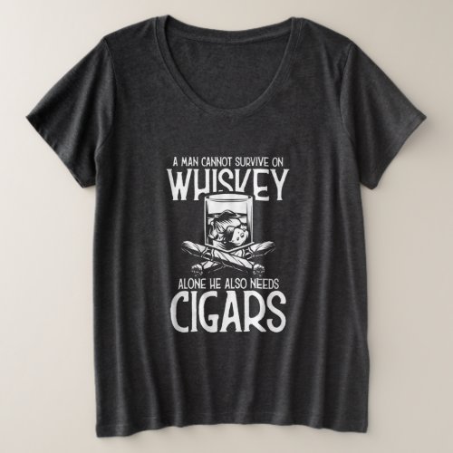 A Man Who Loves Whiskey And Cigar Plus Size T_Shirt