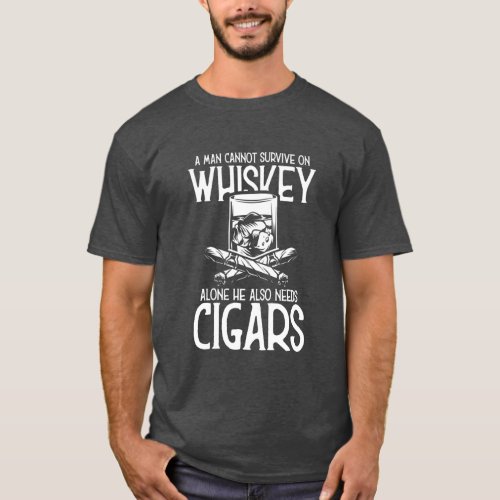 A Man Who Loves Whiskey And Cigar T_Shirt