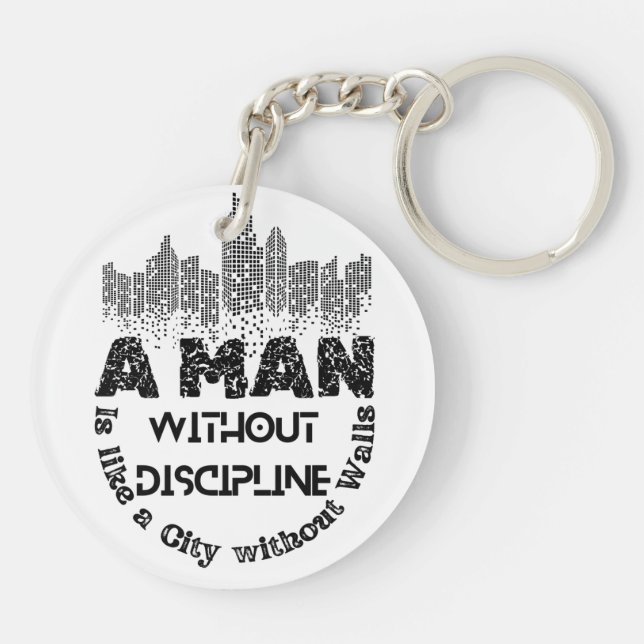 A Man Without Discipline Acrylic Keychain (Back)