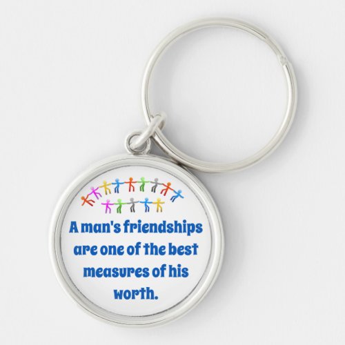 A Mans Friendships Are One Of The Best _ Friendsh Keychain