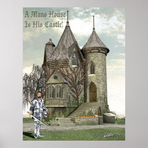 A Mans House is His Castle Poster