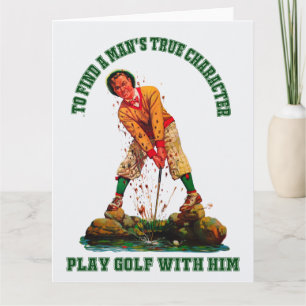 A Man's True Character Big Golf Card