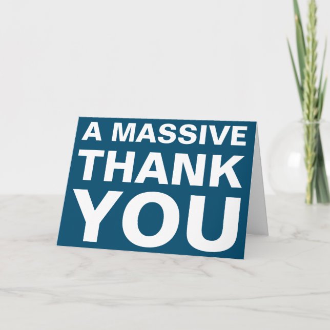 A Massive Thank You Greeting Card (Front)