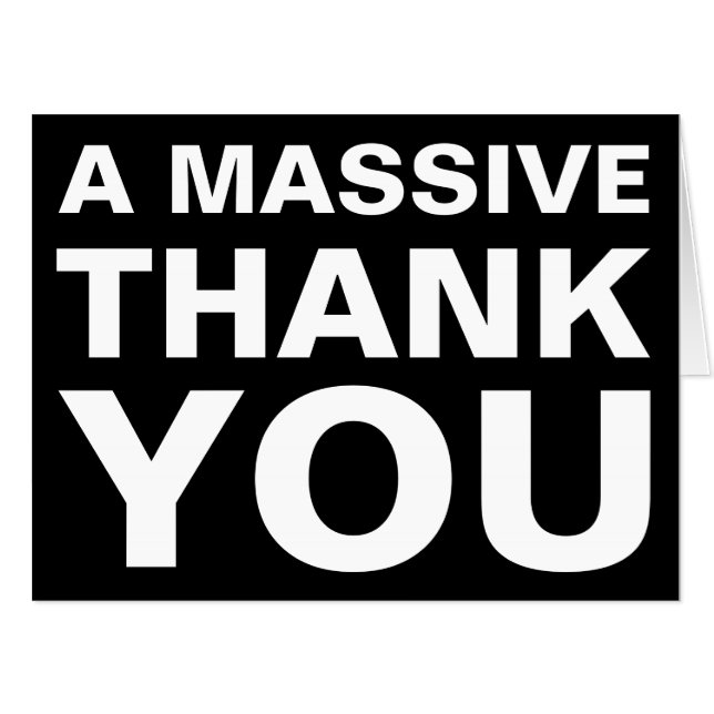 A Massive Thank You Huge Greeting Card (Front Horizontal)