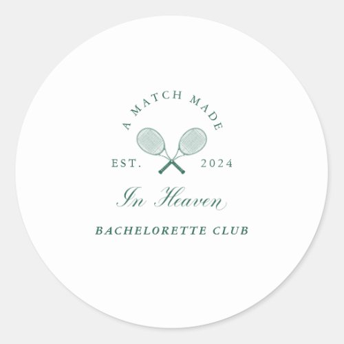 A Match Made in Heaven Bachelorette Classic Round Sticker