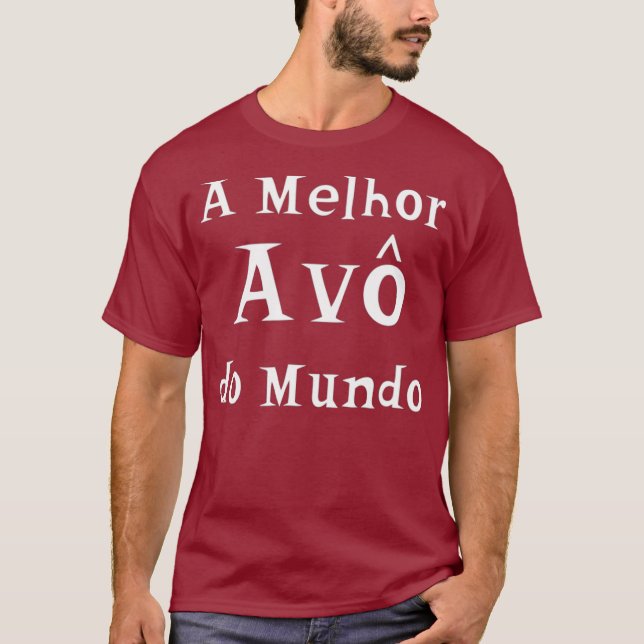 A Melhor Avo do Mundo best Grandma In Portuguese T-Shirt (Front)