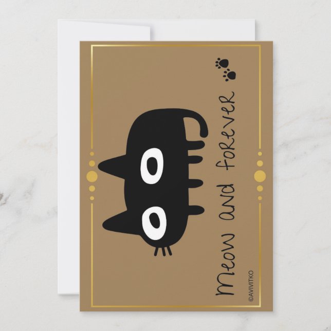 A meow and forever card reminder for your loved on (Front)