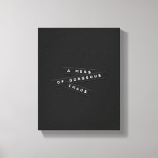A Mess Of Gorgeous Chaos Embossed Labels Canvas Print