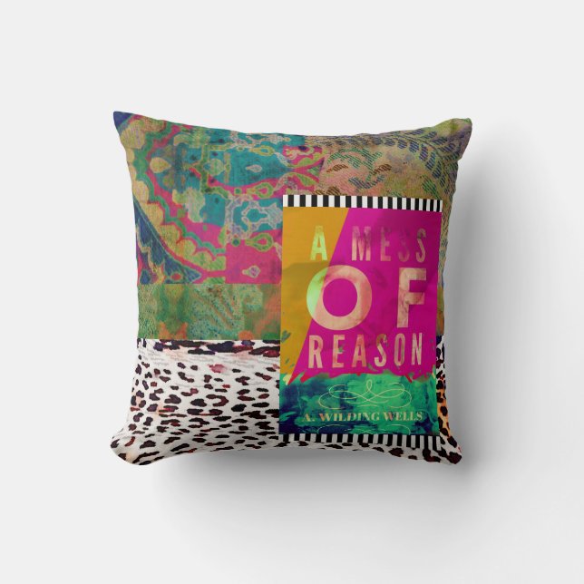 A Mess of Reason pillow (Front)