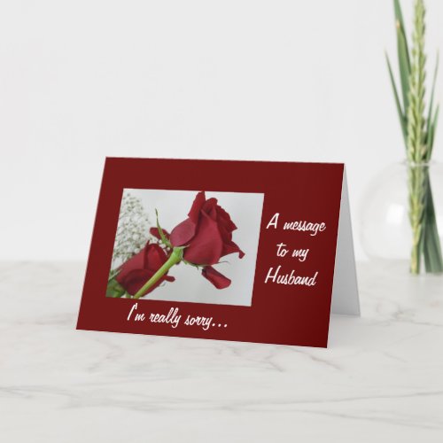 A message to my Husband_ Im really sorryRed Rose Card