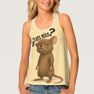 A mice confused by dumb statement tank top