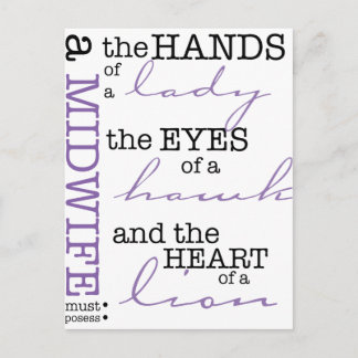 A midwife must possess .... postcard