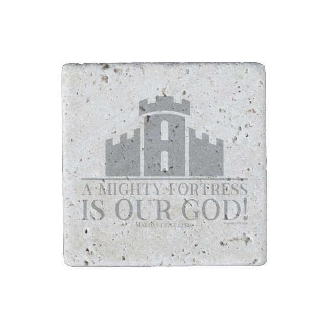 A Mighty Fortress Is Our God Stone Magnet (Front)