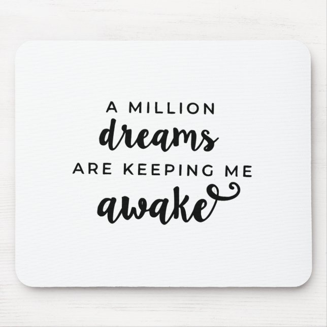A million Dreams- Greatest Showman Gift Mouse Pad (Front)