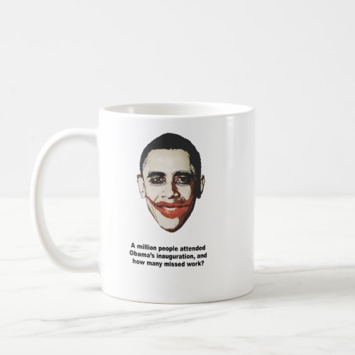 A million people attended Obamas inauguration Coffee Mug