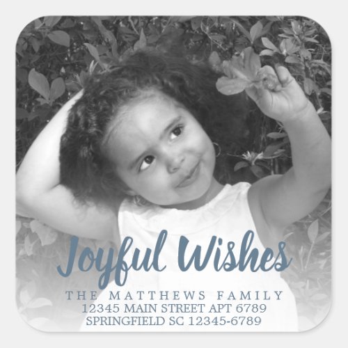 A Modern Blue Rustic Joyful Wishes Photo Address Square Sticker