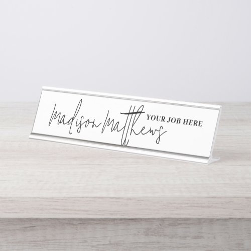 A modern minimalist handwritten script typography desk name plate