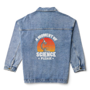 A Moment Of Science Please 1  Denim Jacket