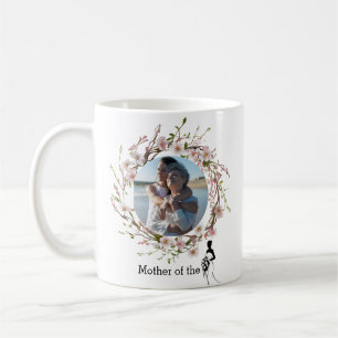 A Mom's Proud Moment: Mother of the Bride Coffee M Coffee Mug
