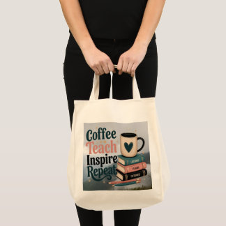 A morning latte inspires optimism in teachers. tote bag