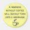 A Morning Without Coffee Magnet