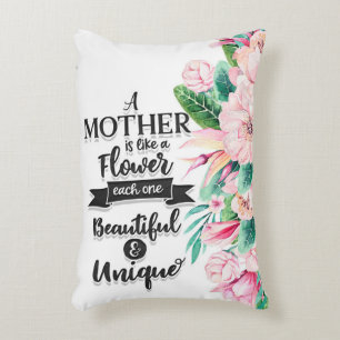 A Mother Is Like A Flower Gift, Mother's Day Gift Accent Pillow