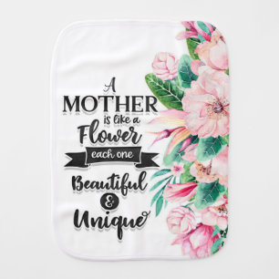 A Mother Is Like A Flower Gift, Mother's Day Gift Baby Burp Cloth