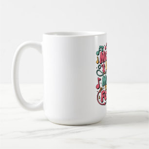 A Mother’s Love Is A Melody That Lasts Forever Coffee Mug