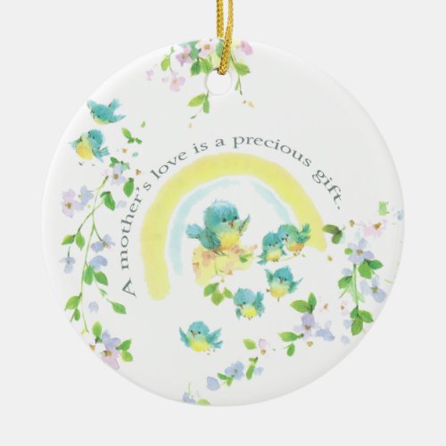 A Motherâs Love Is A Precious Gift Ceramic Ornament