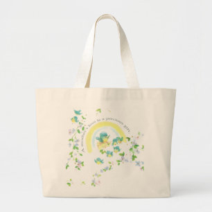 A Mother’s Love Is A Precious Gift Large Tote Bag