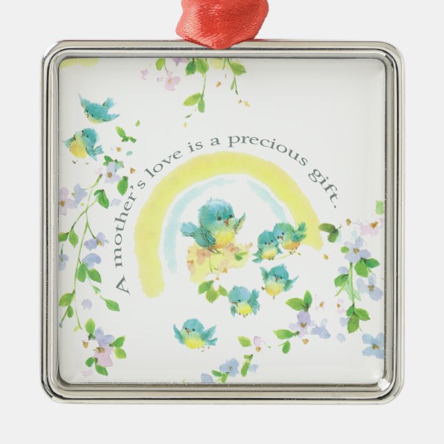 A Mother’s Love Is A Precious Gift Metal Ornament (Front)