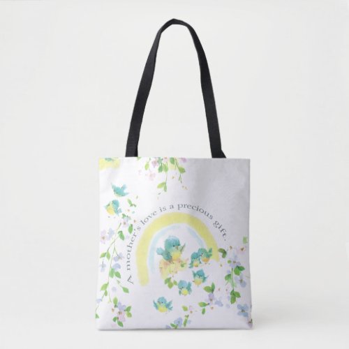 A Mothers Love Is A Precious Gift Tote Bag