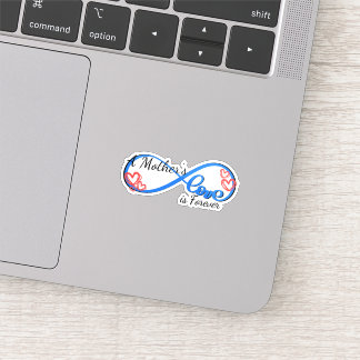 A Mother’s Love is Forever Sticker