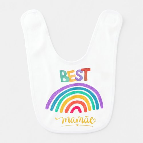 A mother who is as bright as a rainbow baby bib