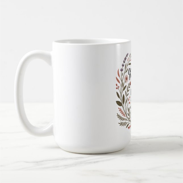 A Mother's Care Mends Broken Spirits Coffee Mug (Left)