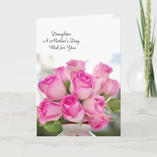 A Mothers Day Card for a Daughter