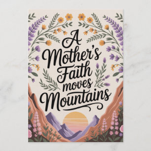 A Mother's Faith Moves Mountains Invitation