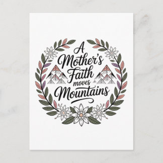 A Mother's Faith Moves Mountains Postcard