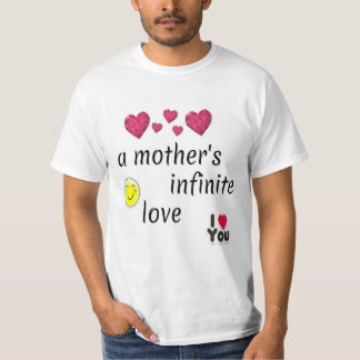 A mother's infinite love T-Shirt