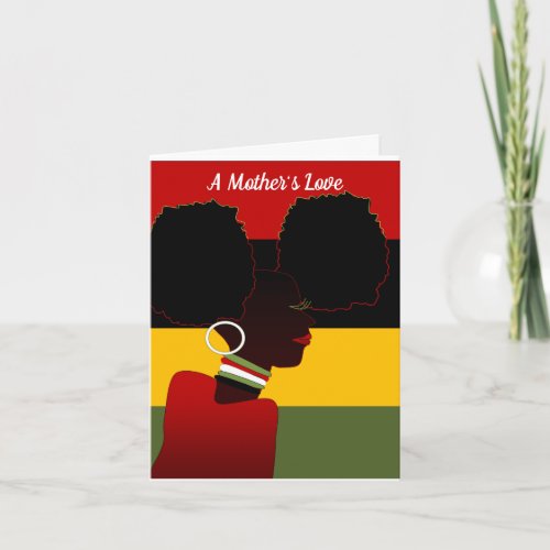 A Mothers Love African American National Mom Card