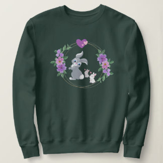 A Mother's Love Bunny Sweatshirt