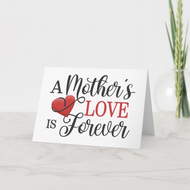 A Mother's Love is Forever Quote | Greeting Card (Front)