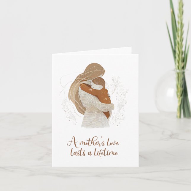 A mother's love lasts a lifetime card (Front)