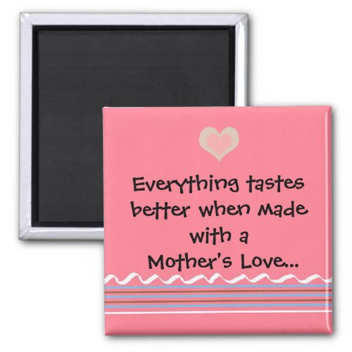 A Mothers Love Magnet