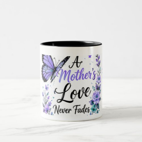 A Mother's Love Never Fades Purple Butterfly  Two-Tone Coffee Mug