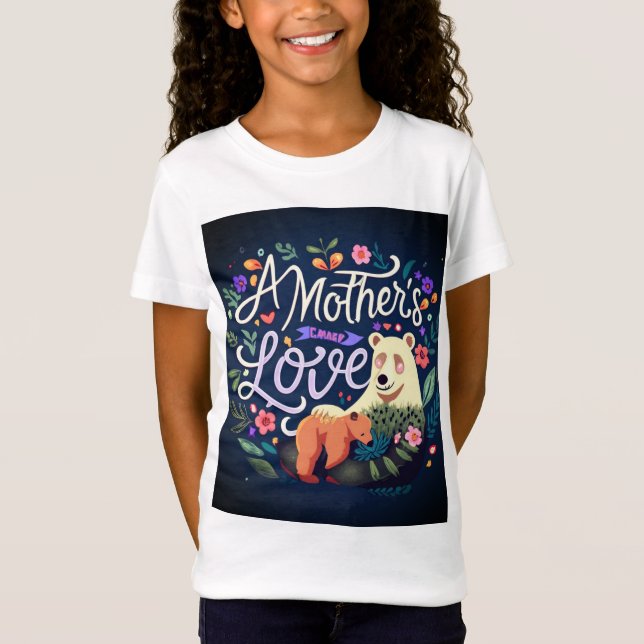 a mothers love T-Shirt (Front)