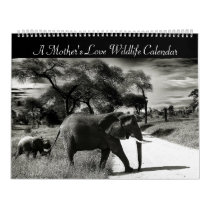 A Mother's Love Wildlife Calendar
