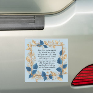 A Mother's Prayer for her Son Car Magnet