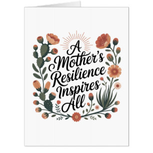 A Mother's Resilience Inspires All Card